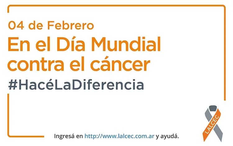 Día Mundial Contra el Cáncer